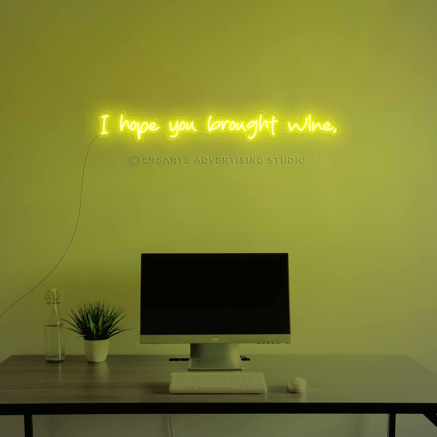 I Hope You Brought Wine Neon Sign
