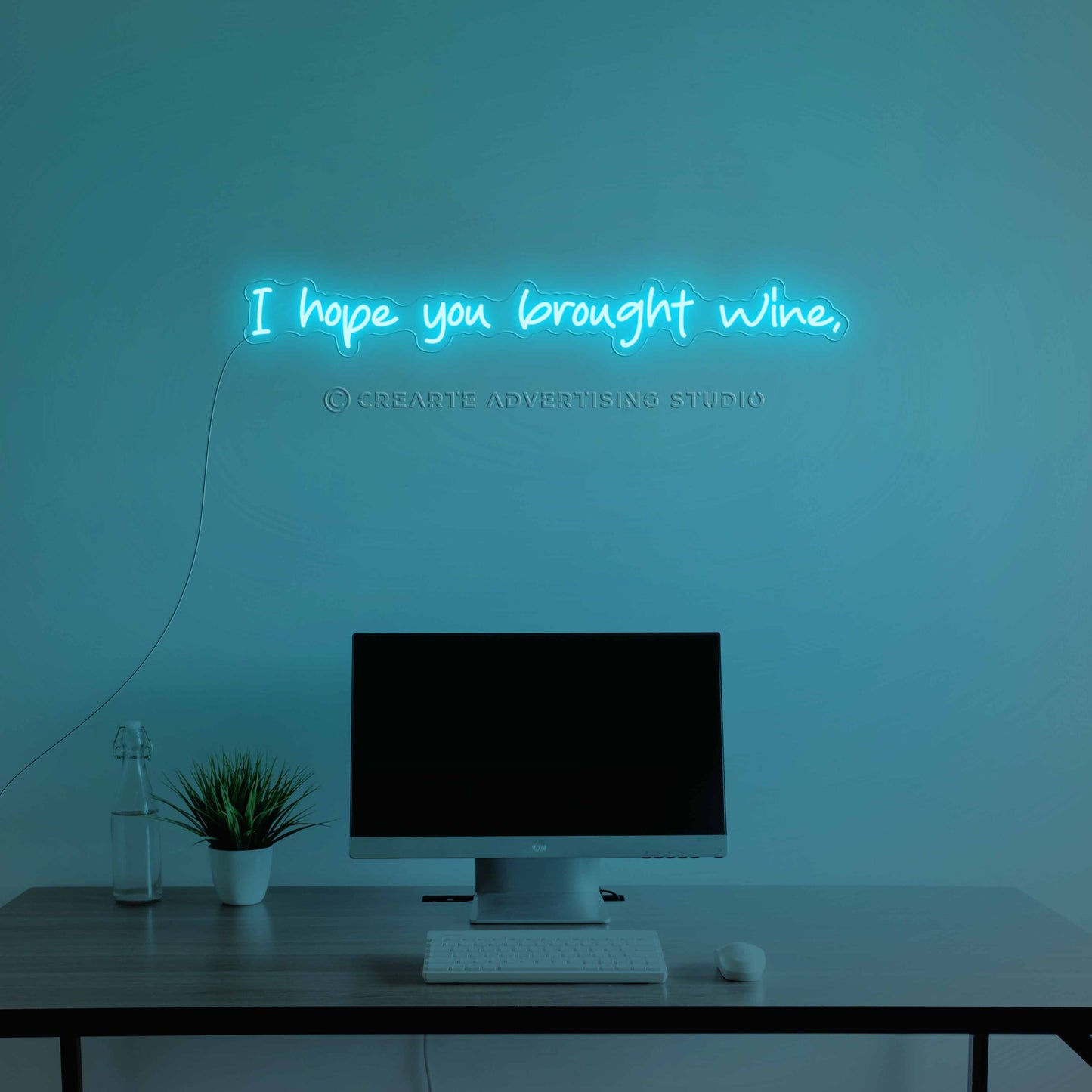 I Hope You Brought Wine Neon Sign