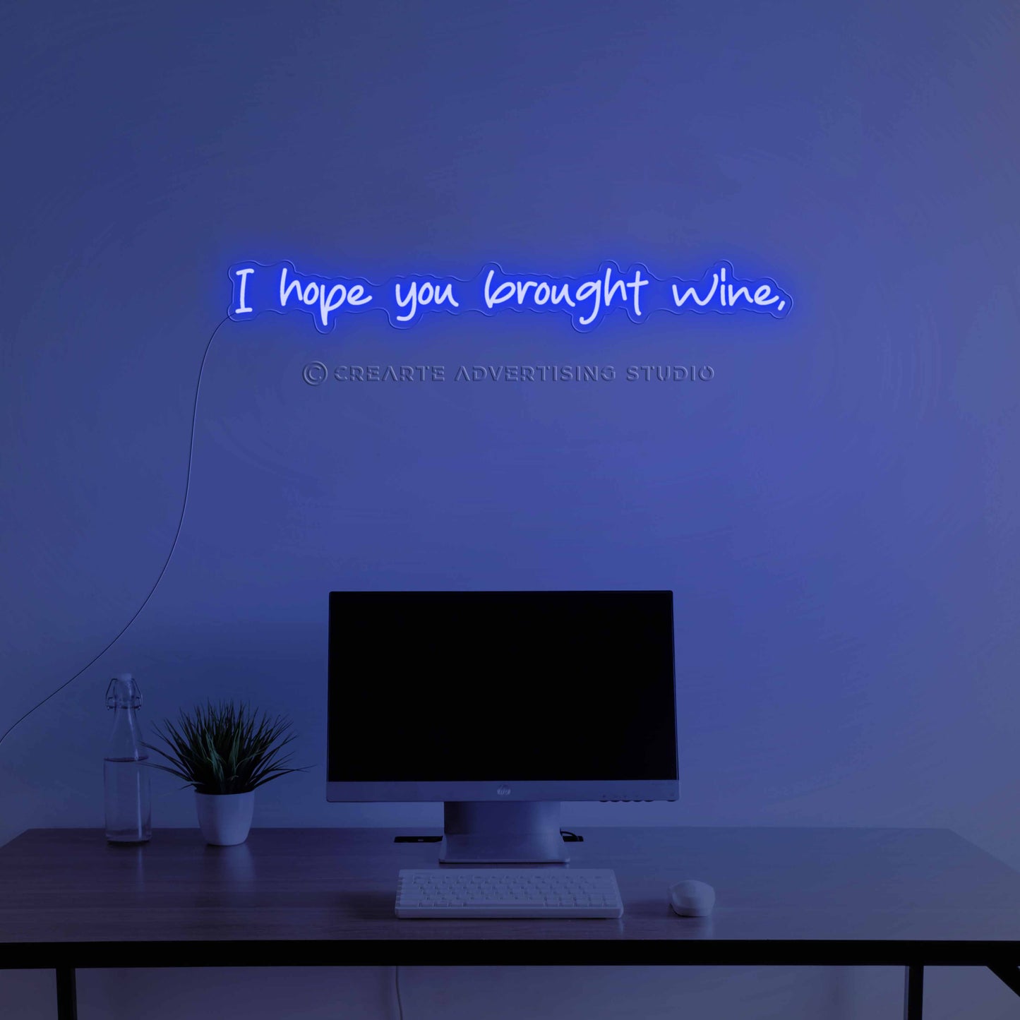I Hope You Brought Wine Neon Sign