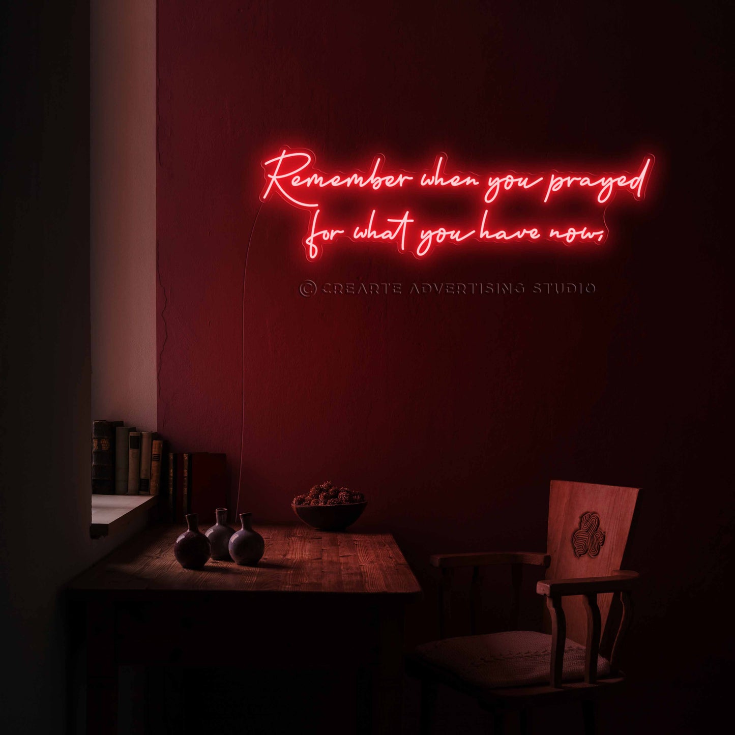 Remember when you prayed Neon Sign