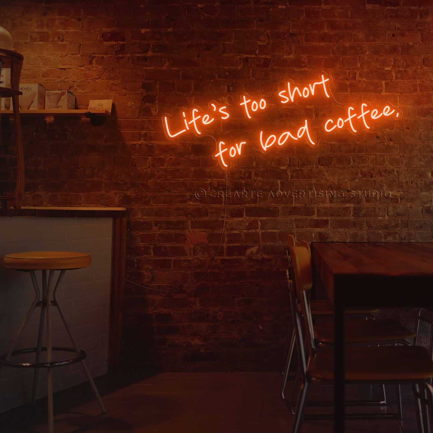 Life's Too Short for Bad Coffee Neon Sign