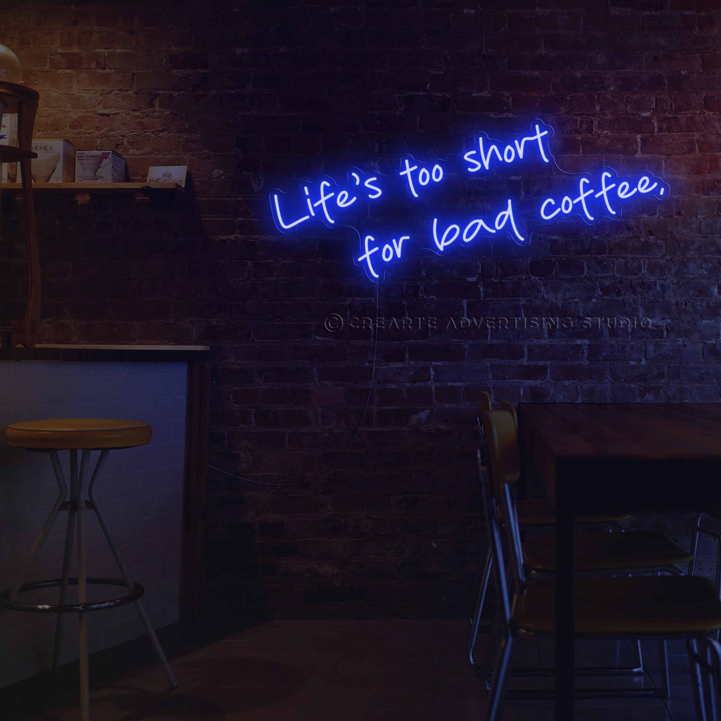 Life's Too Short for Bad Coffee Neon Sign