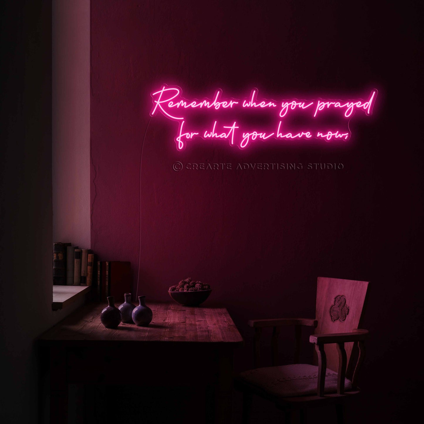 Remember when you prayed Neon Sign